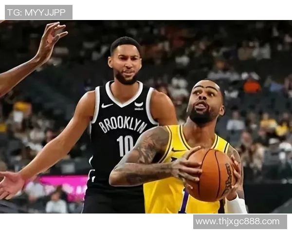 2021年NBA精彩对决篮网与湖人巅峰对决回顾与分析 2021年NBA精彩对决篮网与湖人巅峰对决回顾与分析